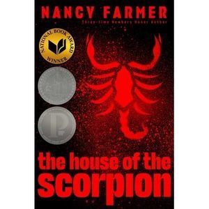 The House of the Scorpion -- Nancy Farmer